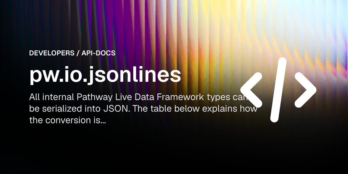 pw.io.jsonlines | Pathway
